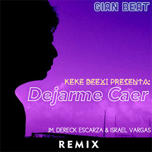 Álbum Dejarme Caer (Remix) de Keke Beexi