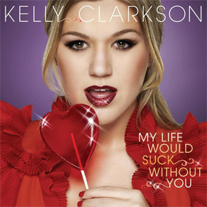 Álbum My Life Would Suck Without You de Kelly Clarkson