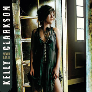 Álbum Never Again de Kelly Clarkson