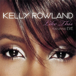 Álbum Like This de Kelly Rowland