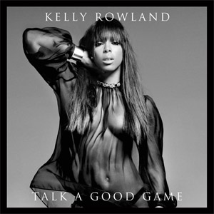 Álbum Talk A Good Game de Kelly Rowland