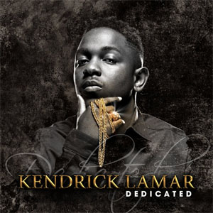 Álbum Dedicated de Kendrick Lamar