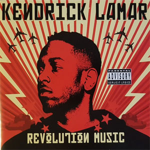 Álbum Revolution Music de Kendrick Lamar