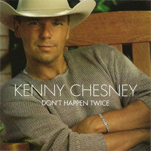 Álbum Don't Happen Twice de Kenny Chesney