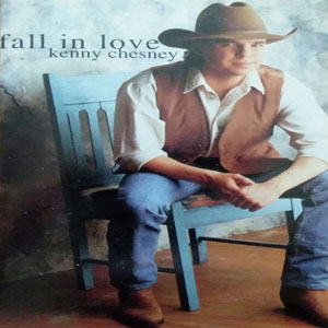 Álbum Fall In Love de Kenny Chesney