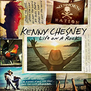 Álbum Life On A Rock de Kenny Chesney
