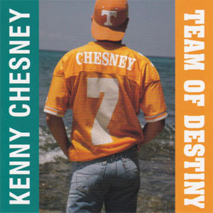 Álbum Team Of Destiny de Kenny Chesney