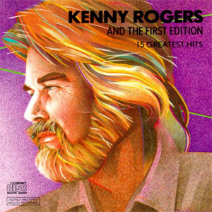 Álbum Kenny Rogers & The First Edition - 15 Greatest Hits de Kenny Rogers