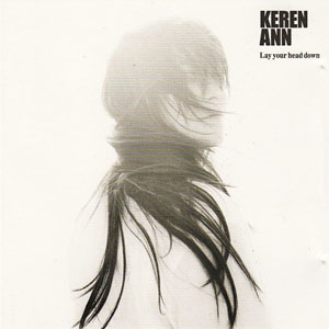 Álbum Lay Your Head Down de Keren Ann