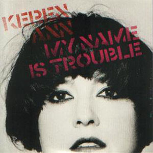 Álbum My Name Is Trouble de Keren Ann