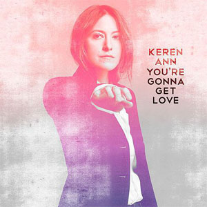 Álbum You're Gonna Get Love de Keren Ann