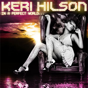 Álbum In a Perfect World de Keri Hilson
