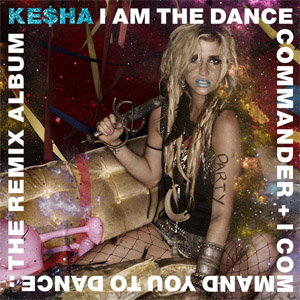 Álbum I Am The Dance Commander de Kesha