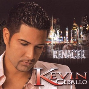 Álbum Renacer de Kevin Ceballo