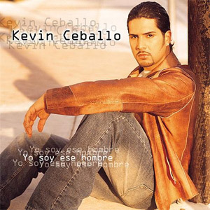 Álbum Yo Soy Ese Hombre de Kevin Ceballo