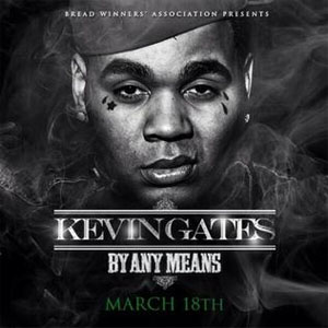 Álbum By Any Means de Kevin Gates