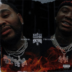 Álbum Federal Pressure de Kevin Gates