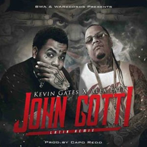 Álbum John Gotti (Latin Remix) de Kevin Gates