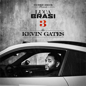 Álbum Luca Brasi 3 de Kevin Gates