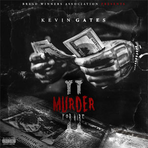 Álbum Murder For Hire II de Kevin Gates