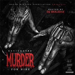 Álbum Murder For Hire de Kevin Gates