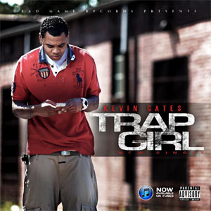 Álbum Trap Girl  de Kevin Gates