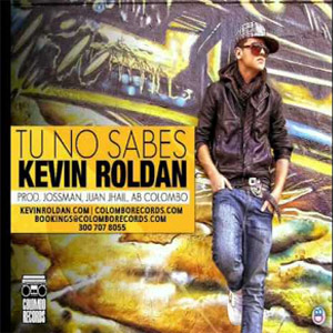 Álbum Tú No Sabes de Kevin Roldán