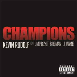Álbum Champions  de Kevin Rudolf