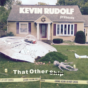 Álbum That Other Ship de Kevin Rudolf