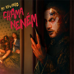 Álbum Chama Neném de Kevinho