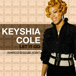 Álbum Let It Go (Marco's Club Joint Remix) de Keyshia Cole