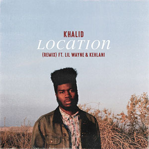 Álbum Location (Remix) de Khalid