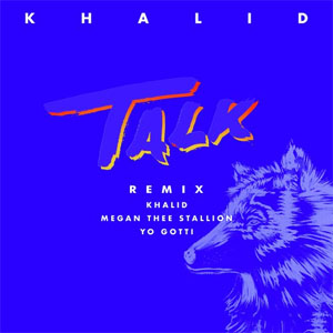 Álbum Talk (Remix)  de Khalid