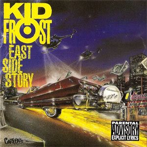 Álbum East Side Story de Kid Frost