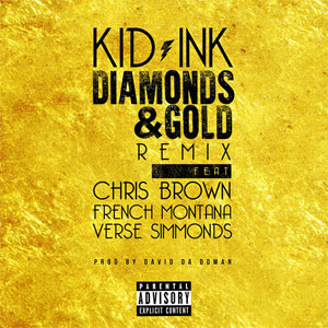 Álbum Diamonds & Gold (Remix) de Kid Ink