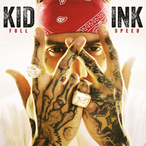 Álbum Full Speed de Kid Ink