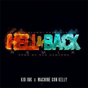 Álbum Hell & Back (Remix)  de Kid Ink