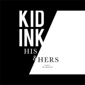 Álbum His & Hers de Kid Ink