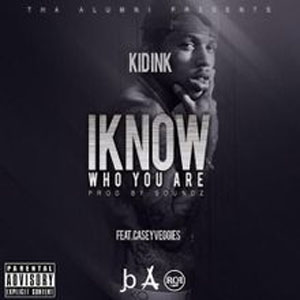 Álbum I Know Who You Are de Kid Ink