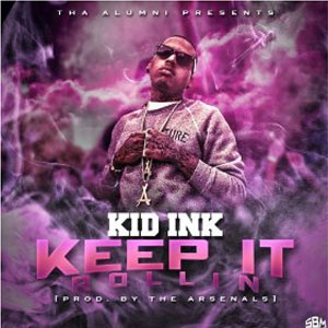 Álbum Keep It Rollin de Kid Ink