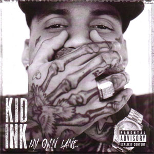 Álbum My Own Lane de Kid Ink
