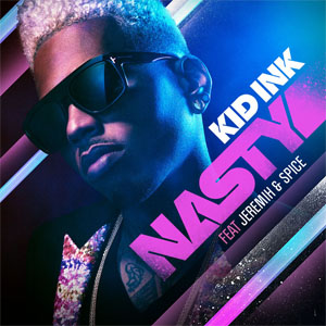 Álbum Nasty de Kid Ink