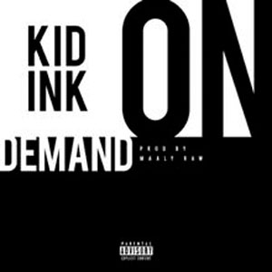 Álbum On Demand de Kid Ink