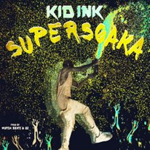 Álbum Supersoaka de Kid Ink
