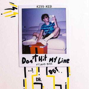 Álbum Don't Hit My Line de Kidd Keo
