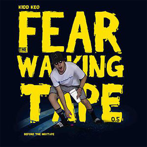 Álbum Fear The Walking Tape de Kidd Keo