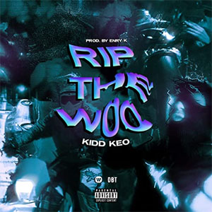 Álbum Rip The Woo de Kidd Keo