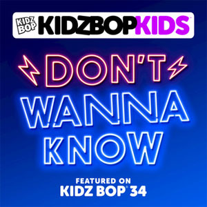 Álbum Don't Wanna Know de Kidz Bop Kids