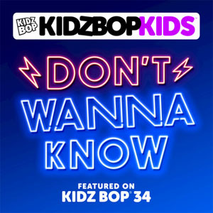 Álbum Don't Wanna Know de Kidz Bop Kids