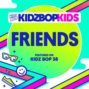 Álbum FRIENDS de Kidz Bop Kids